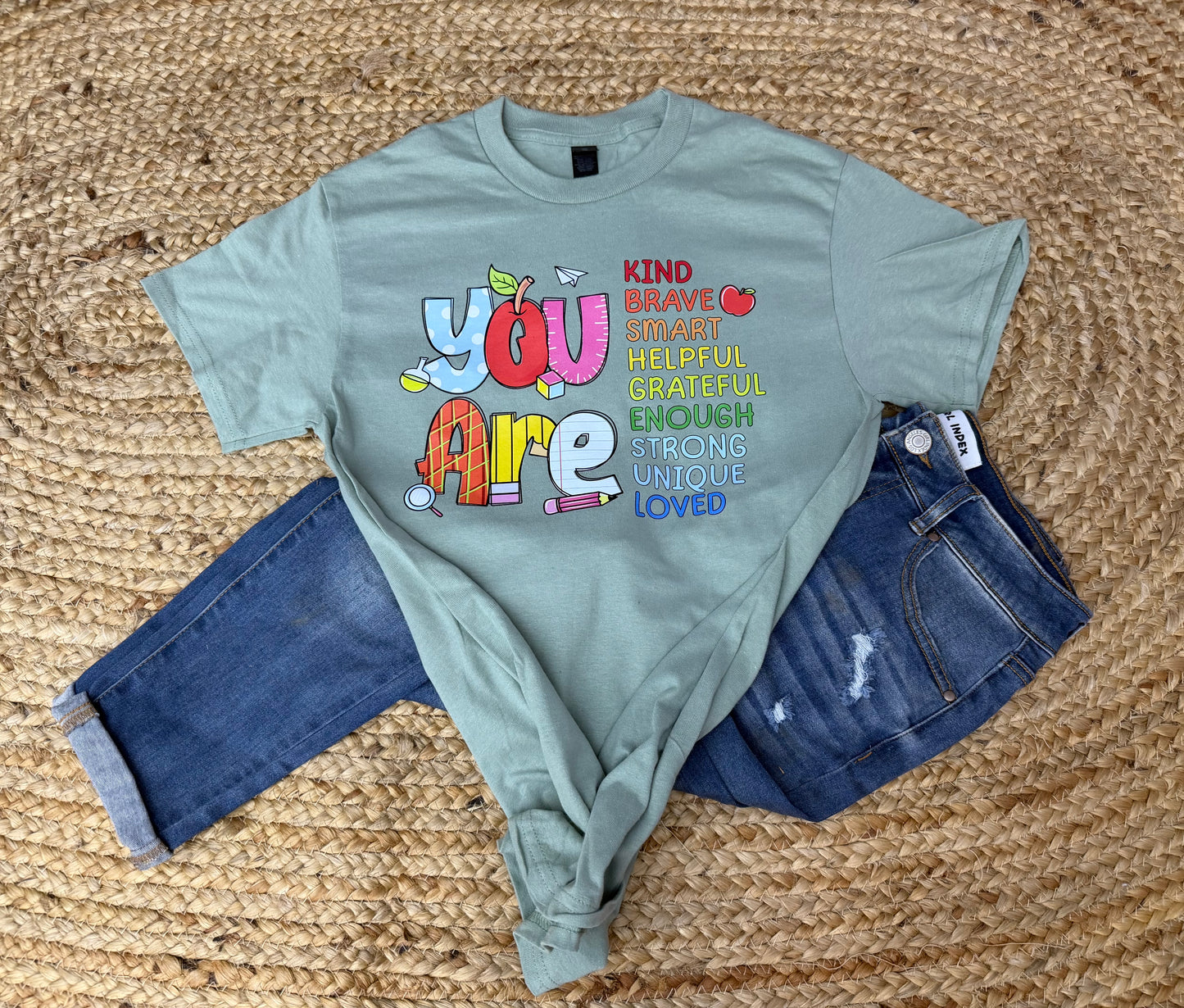 You Are Teacher Shirt