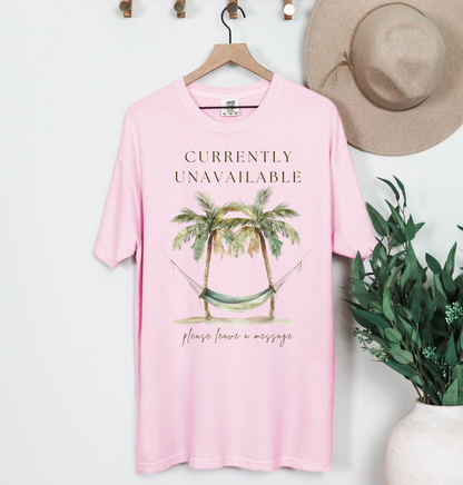🌴 Currently Unavailable Tee